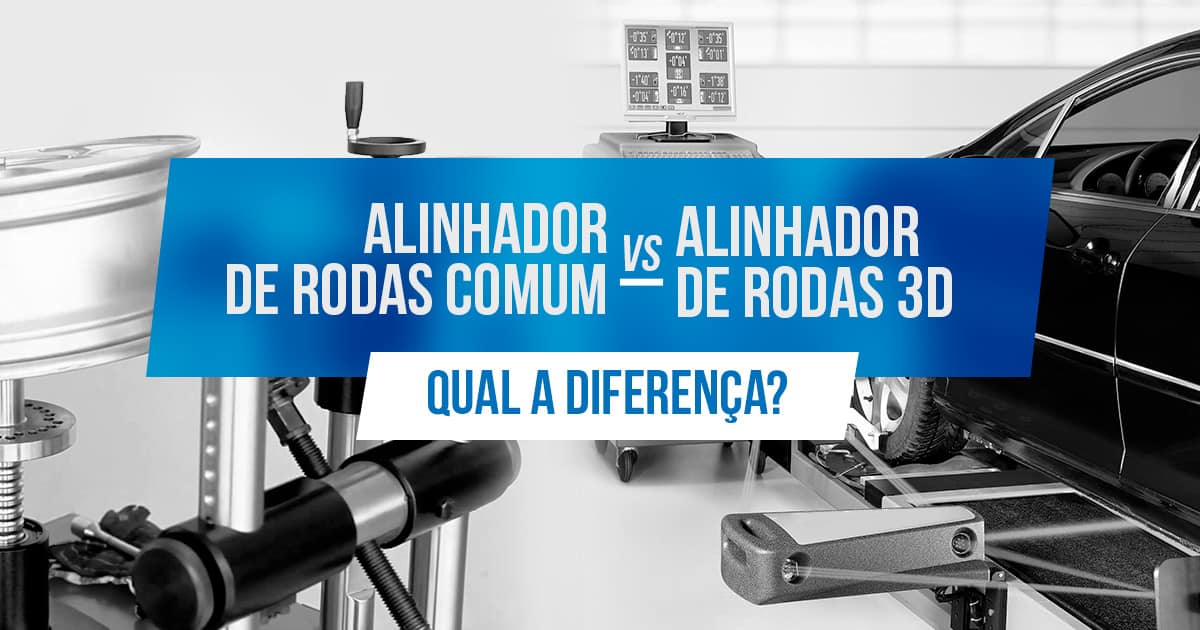 Qual a diferença entre alinhador de rodas comum e alinhador digital 3d?
