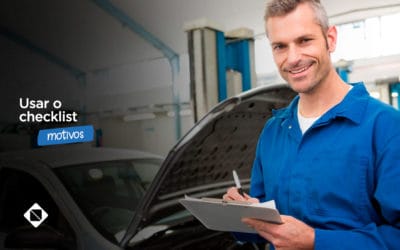Oficina mecânica: motivos para você usar o checklist